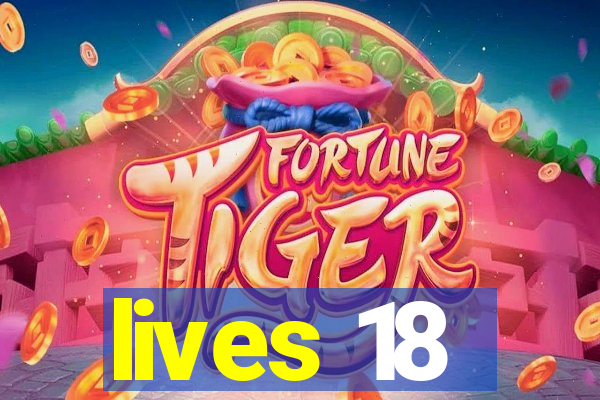 lives 18